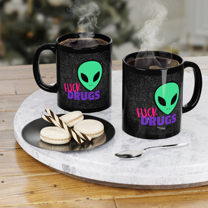 Fuck Drugs Alien Mug 11oz